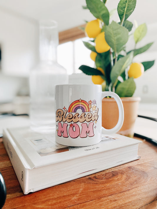 Blessed Mom Mug / Coffee or Tea Cup