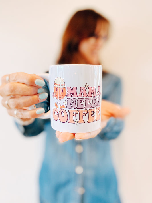Mama Needs Coffee - Mug