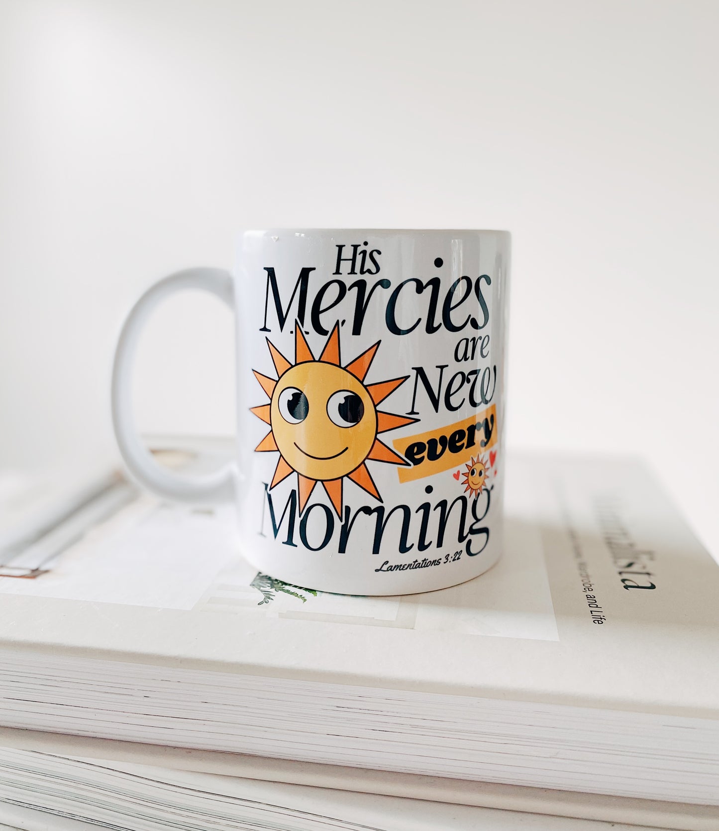 His Mercies are New Every Morning Mug